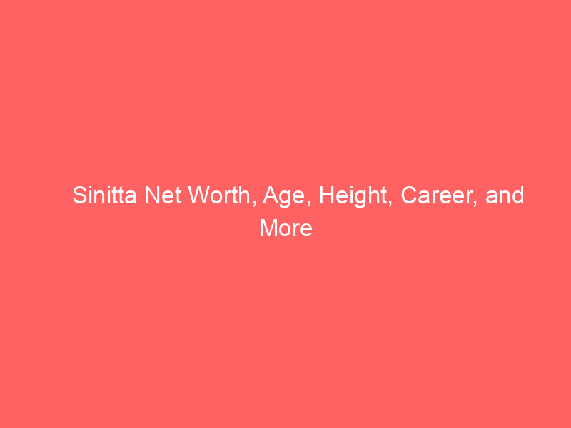 Sinitta Net Worth, Age, Height, Career, and More